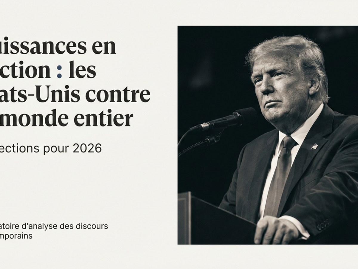 Puissances en friction : les États-Unis contre le monde&nbsp;entier